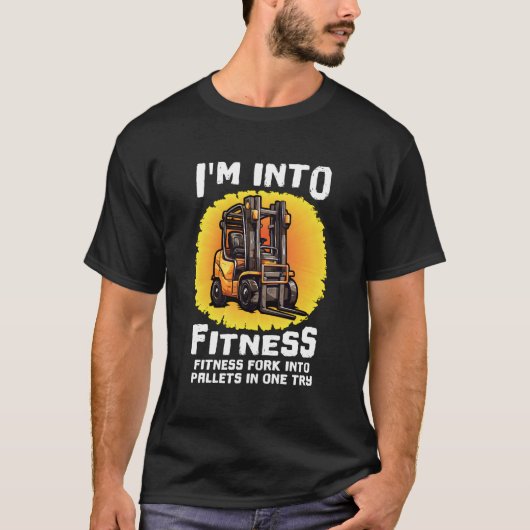 Grappige vorkheftruck gecertificeerd Ik ben in Fit T-shirt (Voorkant)