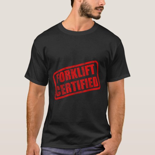 Grappige vorkheftruck gecertificeerde meme t-shirt (Voorkant)