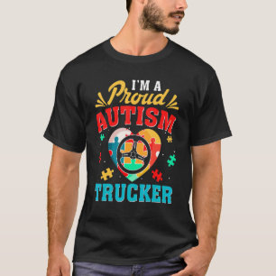 Grappige Vrachtwagenchauffeur Autisme Bewustzijn S T-shirt