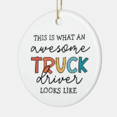 Grappige vrachtwagenchauffeur | Geweldige takelwag Keramisch Ornament (Links)
