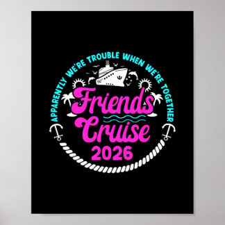 Grappige Vrienden Cruise Reis 2026 Vakantie Vriend Poster