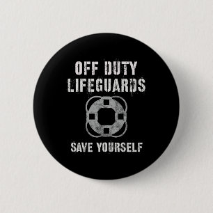 Grappige Vrije Tijd Redders Save Yourself Zwem Tea Ronde Button 5,7 Cm