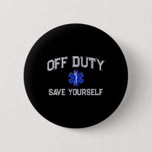 Grappige Vrijwillige EMT EMS Red jezelf Dispatcher Ronde Button 5,7 Cm