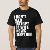 Grappige vrouw citaat Chatgpt  T-shirt (Voorkant)