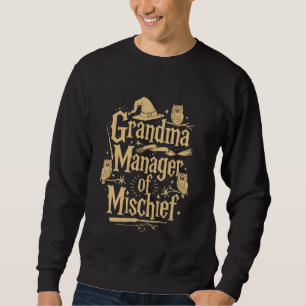 Grappige Vrouwen Magische Oma Manager van Ondeugd Trui
