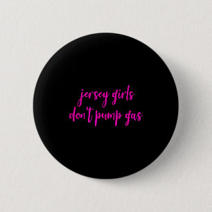 Grappige vrouwen uit New Jersey, Jersey-meisjes po Ronde Button 5,7 Cm