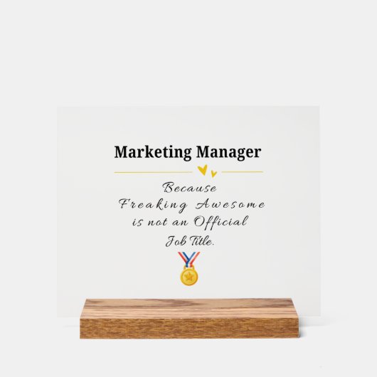 Grappige waardering voor marketingmanager acryl bord (Voorkant)