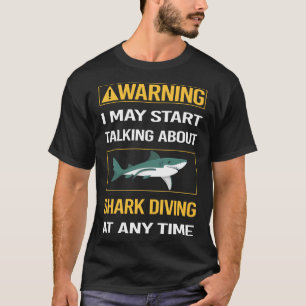 Grappige waarschuwing haai duiken duiker t-shirt