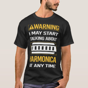 Grappige waarschuwing Harmonica Mondorgel T-shirt