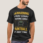 Grappige waarschuwing Paintball T-shirt (Voorkant)