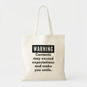 Grappige waarschuwingsinhoud overtreft de verwacht tote bag (Voorkant)