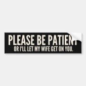 Grappige Waarschuwingssticker Bumpersticker (Voorkant)