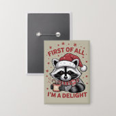 Grappige wasbeer Allereerst ben ik een genot Kerst Button (Voorkant / Achterkant)