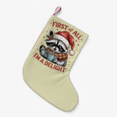 Grappige wasbeer Allereerst ben ik een genot Kerst Kleine Kerstsok (Voorkant (Hangend))