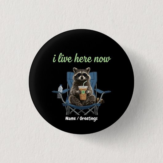 Grappige Wasbeer Iced Coffee Ik woon nu hier Ronde Button 3,2 Cm (Voorkant)
