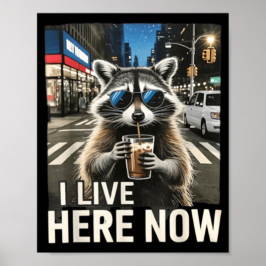 Grappige Wasbeer Iced Coffee Live Hier Stad Afval Poster (Voorkant)