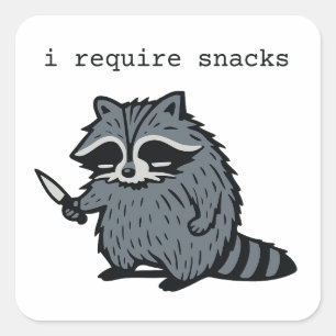 Grappige Wasbeer “Ik Heb Snacks Nodig” Cartoon Ont Vierkante Sticker