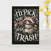 Grappige Wasbeer Ik Kies Jou Boven Afval Valentijn Kaart (Gele Bloem)