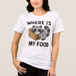 Grappige wasbeer illustratie - Waar is mijn eten Tri-Blend Shirt
