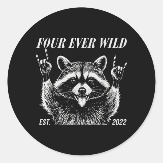 Grappige Wasbeer Meme Vier Wilde 4e Verjaardag Kin Ronde Sticker (Voorkant)