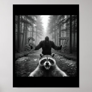 Grappige Wasbeer Selfie Met Bigfoot 67 Zes Zeven M Poster