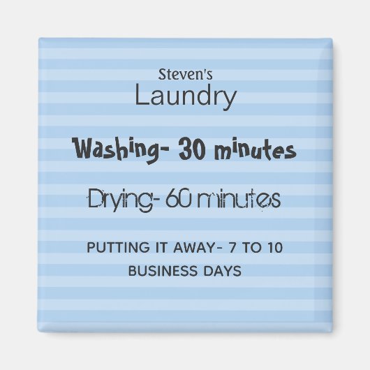 Grappige Wasserij Quote Koelkastmagneet V2 Magneet (Voorkant)