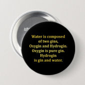 Grappige water- en gin-grap ronde button 7,6 cm (Voorkant /achterkant)