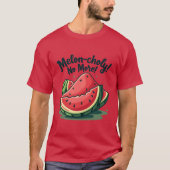 Grappige Watermeloen Pun "Melon-choly No More" T-shirt (Voorkant)