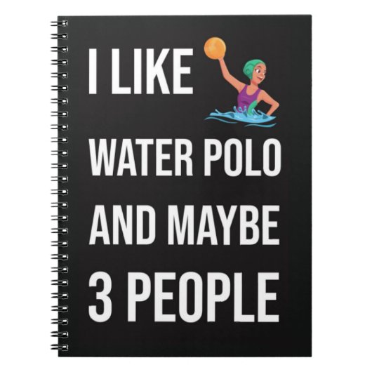 Grappige Waterpolo Gifts Speler Sport Humor Fan Notitieboek (Voorkant)