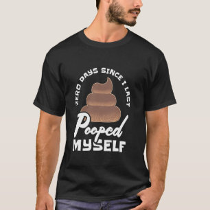 Grappige wc-grap - nul dagen sinds ik voor het laa t-shirt