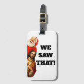 Grappige “We Saw That” Kerstman en Jezus Design Bagagelabel (Voorkant (verticaal))