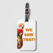 Grappige “We Saw That” Kerstman en Jezus Design Bagagelabel (Voorkant (verticaal))