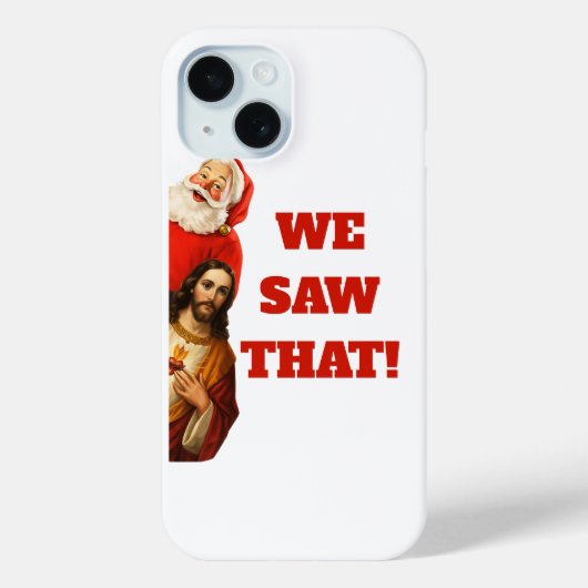 Grappige “We Saw That” Kerstman en Jezus Design Case-Mate iPhone Case (Achterkant)