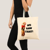 Grappige “We Saw That” Kerstman en Jezus Design Tote Bag (Voorkant (product))