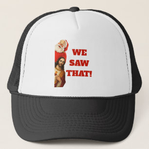Grappige “We Saw That” Kerstman en Jezus Design Trucker Pet