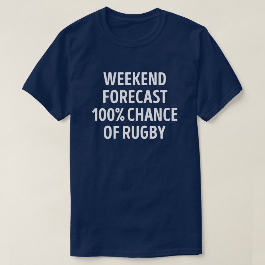 Grappige Weekend Forecast Rugby Lover T-shirt (Design voorkant)