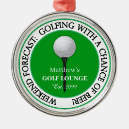 Grappige Weekend Golf Lounge / Bar Metalen Ornament