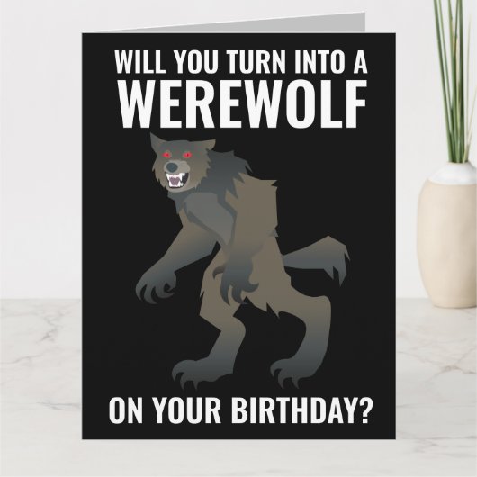 GRAPPIGE WEERWOLF VERJAARDAG FELICITATIE KAARTEN (Voorkant)