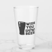 Grappige wens je was bier glas (Achterkant)