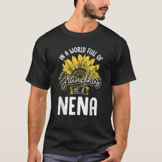 Grappige wereld vol oma's worden een Nena Gift Shi T-shirt