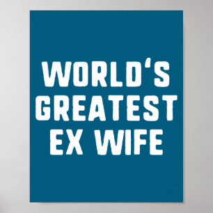 Grappige Werelds Beste Ex-Vrouw Familie Poster