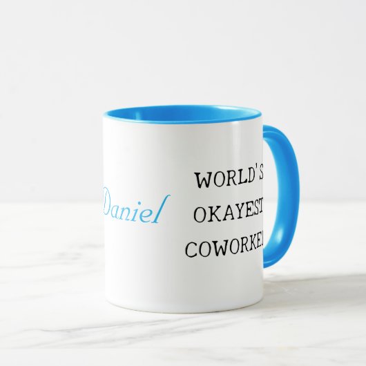 Grappige wereld's okayest collega aangepaste tekst mok (Voorkant rechts)