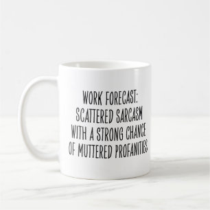 Grappige werkplek humor sarcasme vloeken collega koffiemok