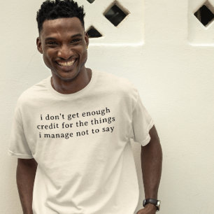 Grappige werkplek uitspraken collega cadeau t-shirt