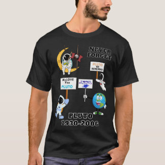 Grappige Wetenschapsgeschenken Pluto Nooit Vergete T-shirt