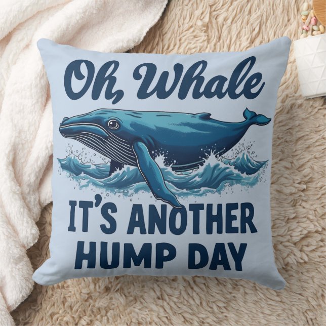 Grappige Whale Pun "Oh Whale" Hump Day Design Kussen (Deken)