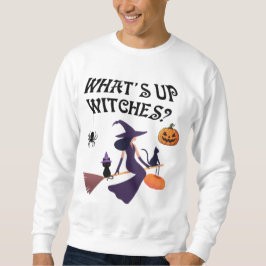Grappige What's Up Heksen Halloween Heks en kat Trui