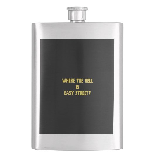 Grappige Where is Easy Street Quote Flacon (Voorkant)