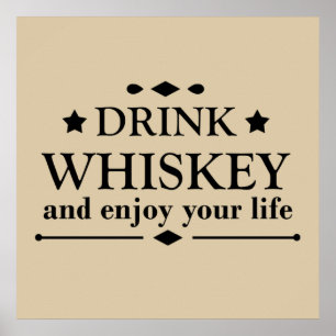 Grappige whiskey citaten drinken alcohol uitsprake poster