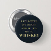 grappige whiskey citeert ronde button 5,7 cm (Voorkant /achterkant)